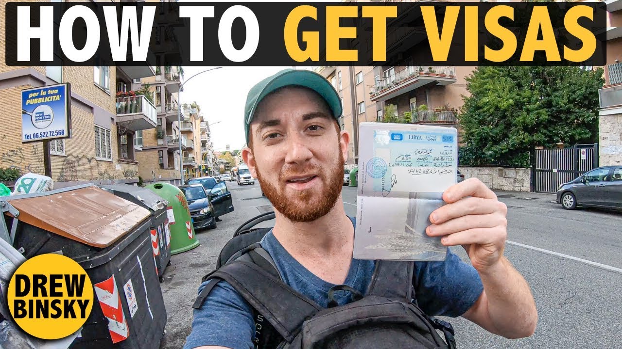 HOW TO GET VISAS (to travel the world)